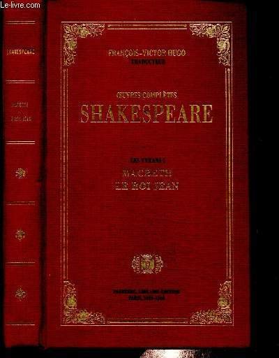 Les Tyrans I : Macbeth, Le Roi Jean (Collection "Shakespeare, …