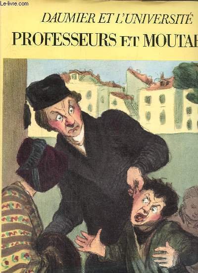 Daumier et l'université - Professeurs et moutards (Collection "Daumier")