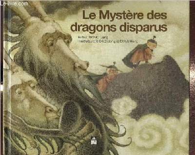 Le Mystère des dragons disparus