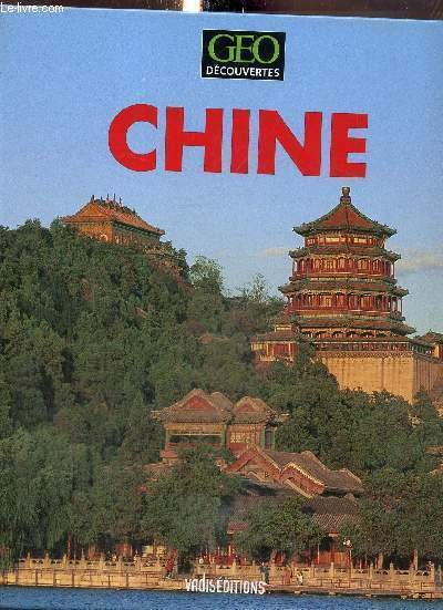 Chine (Collection "Géo Découvertes - Paysages du Monde")