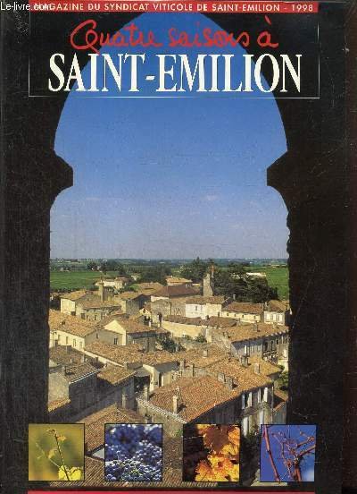 Quatre saisons à Saint-Emilion - 1998 : Les exportations de …
