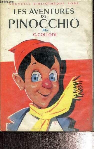 Les aventures de Pinocchio, racontées par Madeleine Charvet (Collection "Nouvelle …