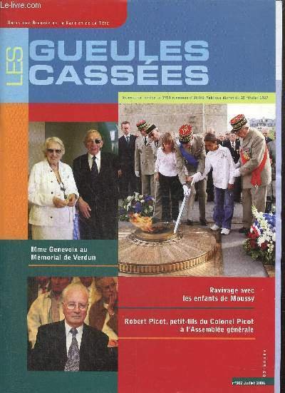 Les Gueules Cassées, 85e année, n°302 (juillet 2006) : L'Assemblée …