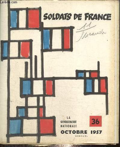 Soldats de France, n°36 (octobre 1957) : La gendarmerie nationale