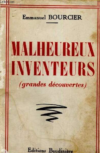 Malheureux inventeurs (grandes découvertes) | Immagine principale