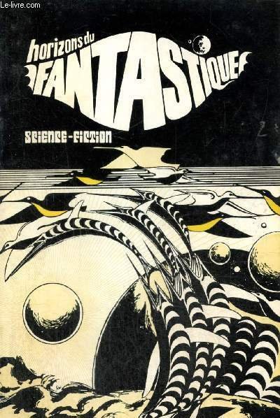 Horizons du Fantastique, n°24 : Du fantastique à la science-fiction … | Immagine principale