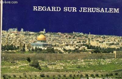 Regard sur Jérusalem