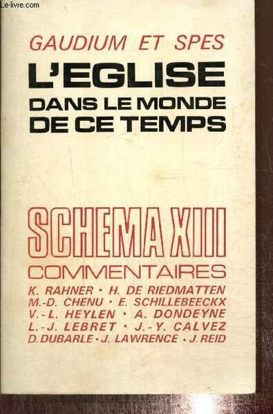 L'Eglise dans le monde de ce temps - Constitution "Gaudium …