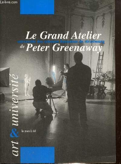 Le Grand Atelier de Peter Greenaway