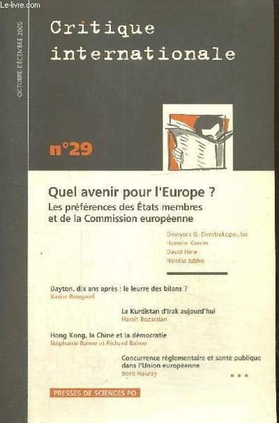 Critique internationale, n°29 (octobre-décembre 2005) - Quel avenir pour l'Europe …