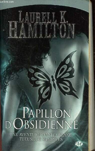 Anita Blake, tome IX : Papillon d'Obsidienne | Immagine principale