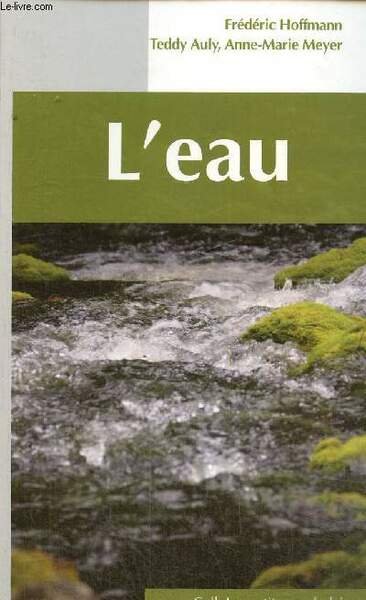L'eau (Collection "Les petits vocabulaires de la Géographie")