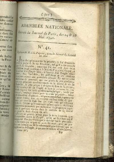 Extrait du Journal de Paris, des 24 & 25 Mai 1790 - N°41 - Opinion de M. de la Fayette - Nouvelle organisation judiciaire - Discussion sur le droit de paix et de guerre