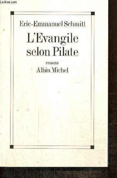 L'evangile selon Pilate