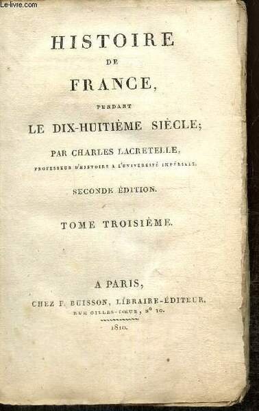 Histoire de France pendant le dix-huitième siècle, tome III