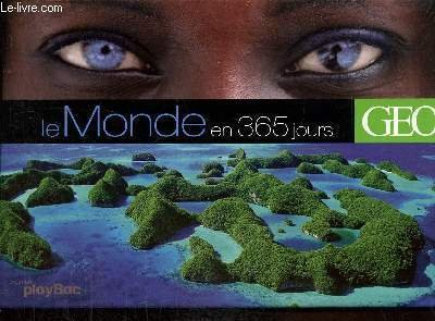Calendrier : Le Monde en 365 jours - GEO