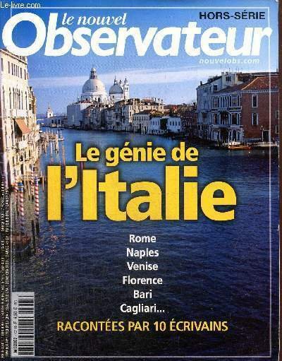 Le Nouvel Observateur, hors-série : Le génie de l'Italie - …