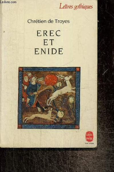Erec et Enide (Livre de Poche, n°4526, Collection "Lettres gothiques") | Immagine principale