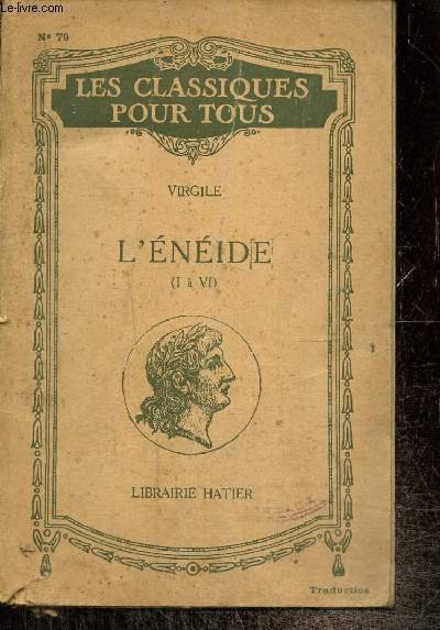 L'Enéide (I à VII) (Collection "Les Classiques pour Tous", n°79)
