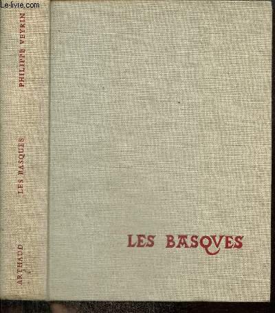 Les Basques de Labourd, de Soule et de Basse Navarre, …