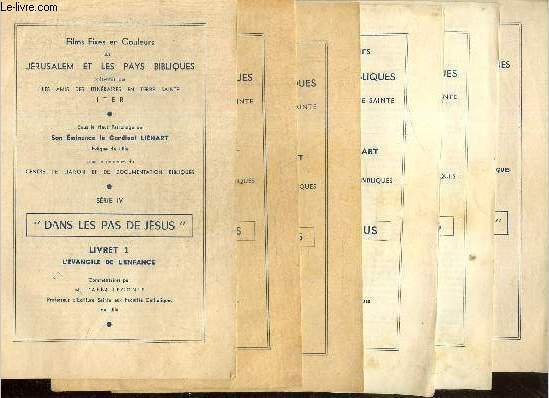 Programmes : Films fixes en couleurs sur Jérusaleme et les pays bibliques - Série IV : "Dans les pas de Jésus" - Livrets I à VI (6 volumes)
