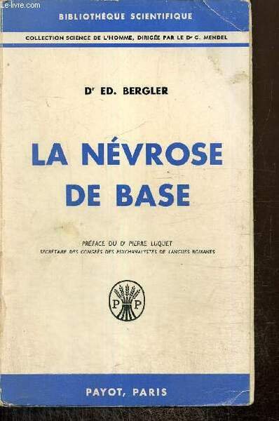 La névrose de base - Régression orale et masochisme psychique …