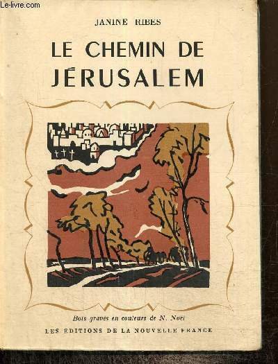 Le chemin de Jérusalem