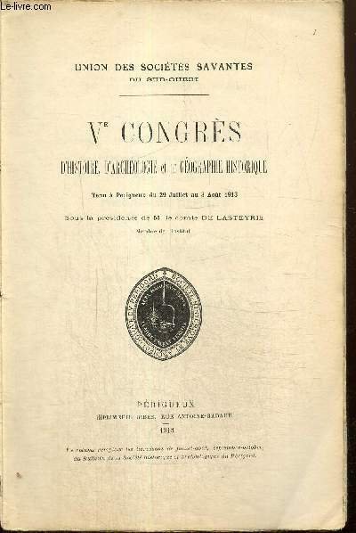 Ve Congrès d'histoire, d'archéologie et de géographie historique, tenu à …
