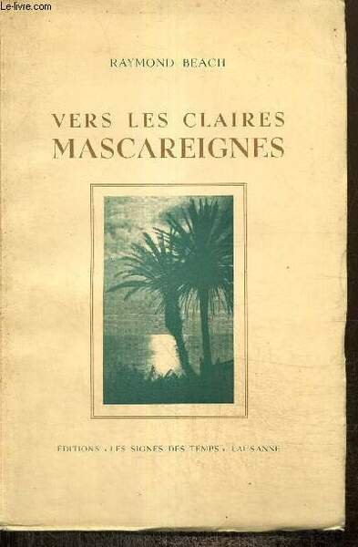 Vers les claires Mascareignes, un carnet de voyage missionnaire