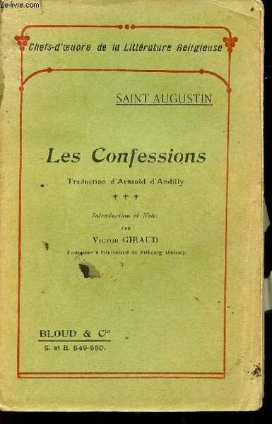 Les confessions - Collection chefs d'oeuvre de la littérature religieuse …