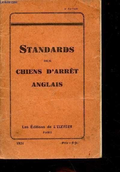 Standards des chiens d'arrêt anglais - Pointer, setter anglais, setter …