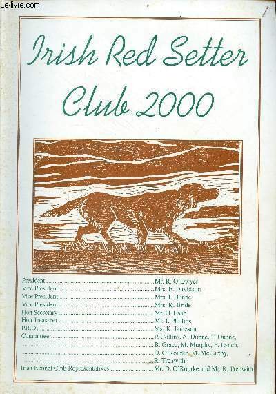 Irish Red Setter Club 2000 - Foreword Raymond O'Dwyer - …