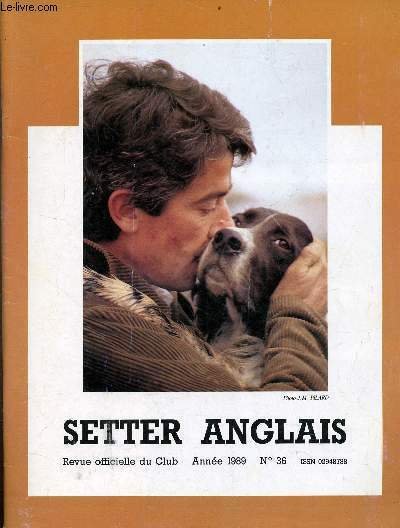 Setter Anglais revue officielle du club n°36 année 1989 - …