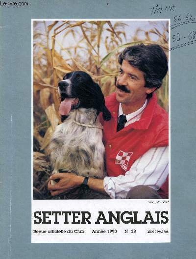 Setter Anglais revue officielle du club n°38 année 1990 - …