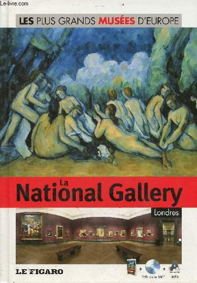 La National Gallery Londres - Collection les plus grands Musées …