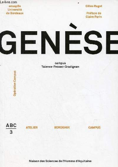 Genèse campus Talence-Pessac-Gradignan - Opération Campus - EnsapBx Université de …