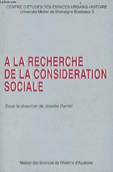A la recherche de la considération sociale - Colloque organisé …