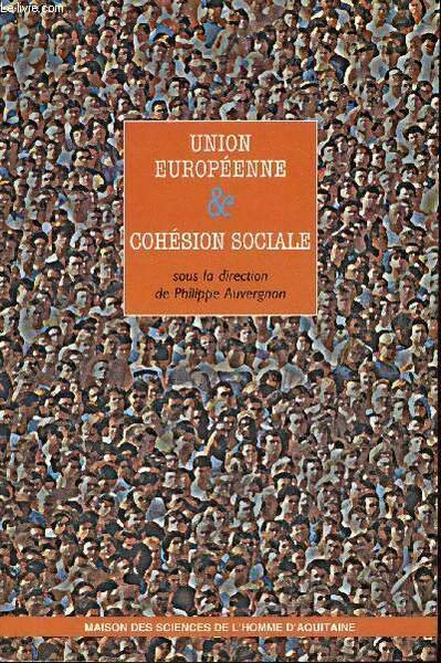 Union Européenne & Cohésion sociale - Publications de la MSHA …
