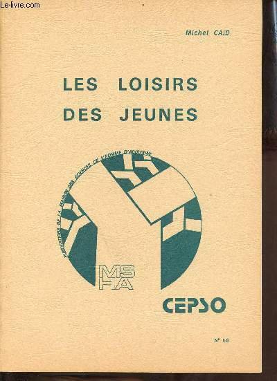 Les loisirs des jeunes - Cepso Centre de psychologie sociale …