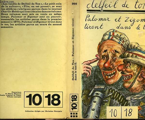 PALOMAR ET ZIGOMAR TIRENT DANS LE TAS.