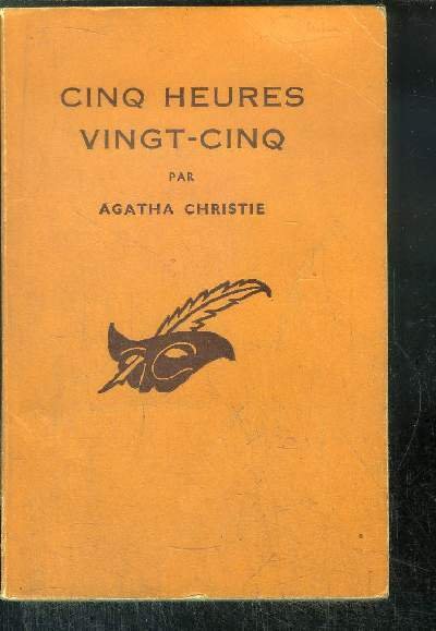 CINQ HEURES VINGT- CINQ