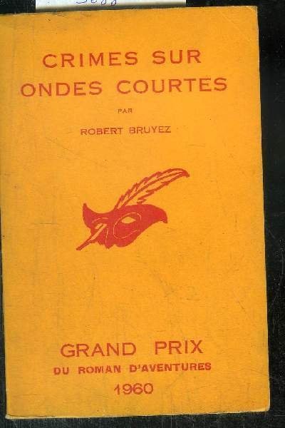 CRIMES SUR ONDES COURTES