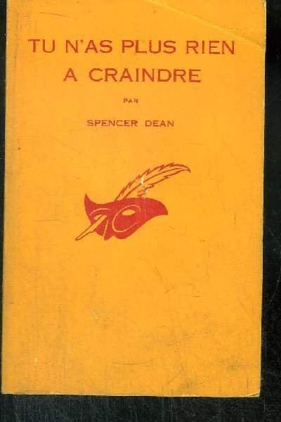 TU N' AS PLUS RIEN A CRAINDRE