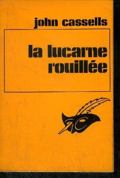 LA LUCARNE ROUILLEE