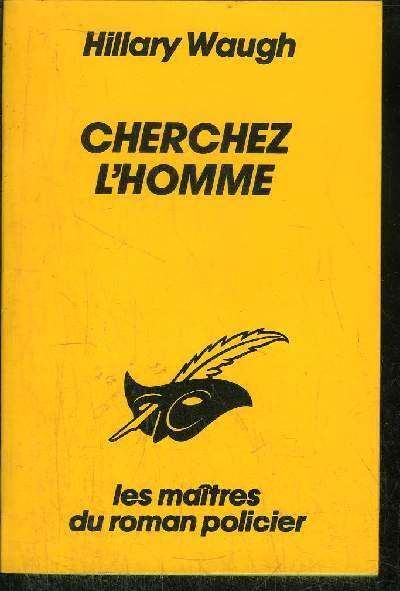 CHERCHEZ L' HOMME