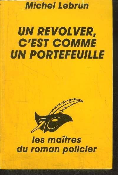 UN REVOLVER, C' EST COMME UN PORTEFEUILLE | Immagine principale