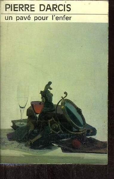 UN PAVE POUR L' ENFER