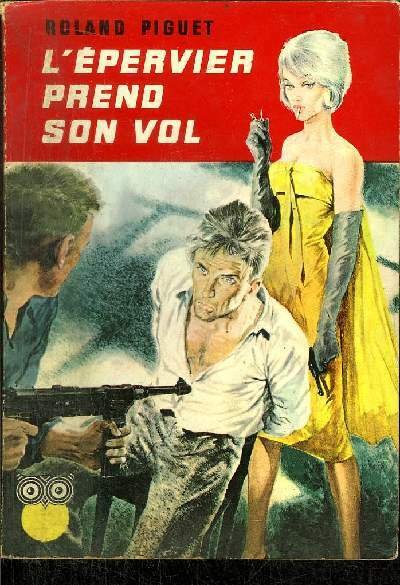L'EPERVIER PREND SON VOL