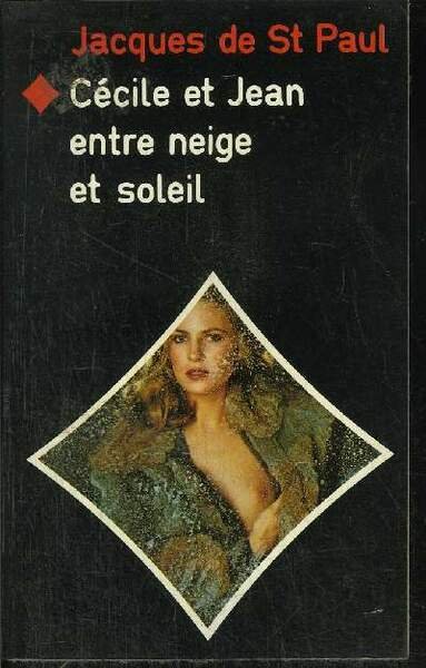 CECILE ET JEAN NEIGE ET SOLEIL