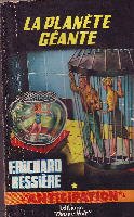 LA PLANETE GEANTE